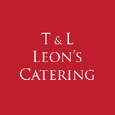 T & L / Leon’s Catering
